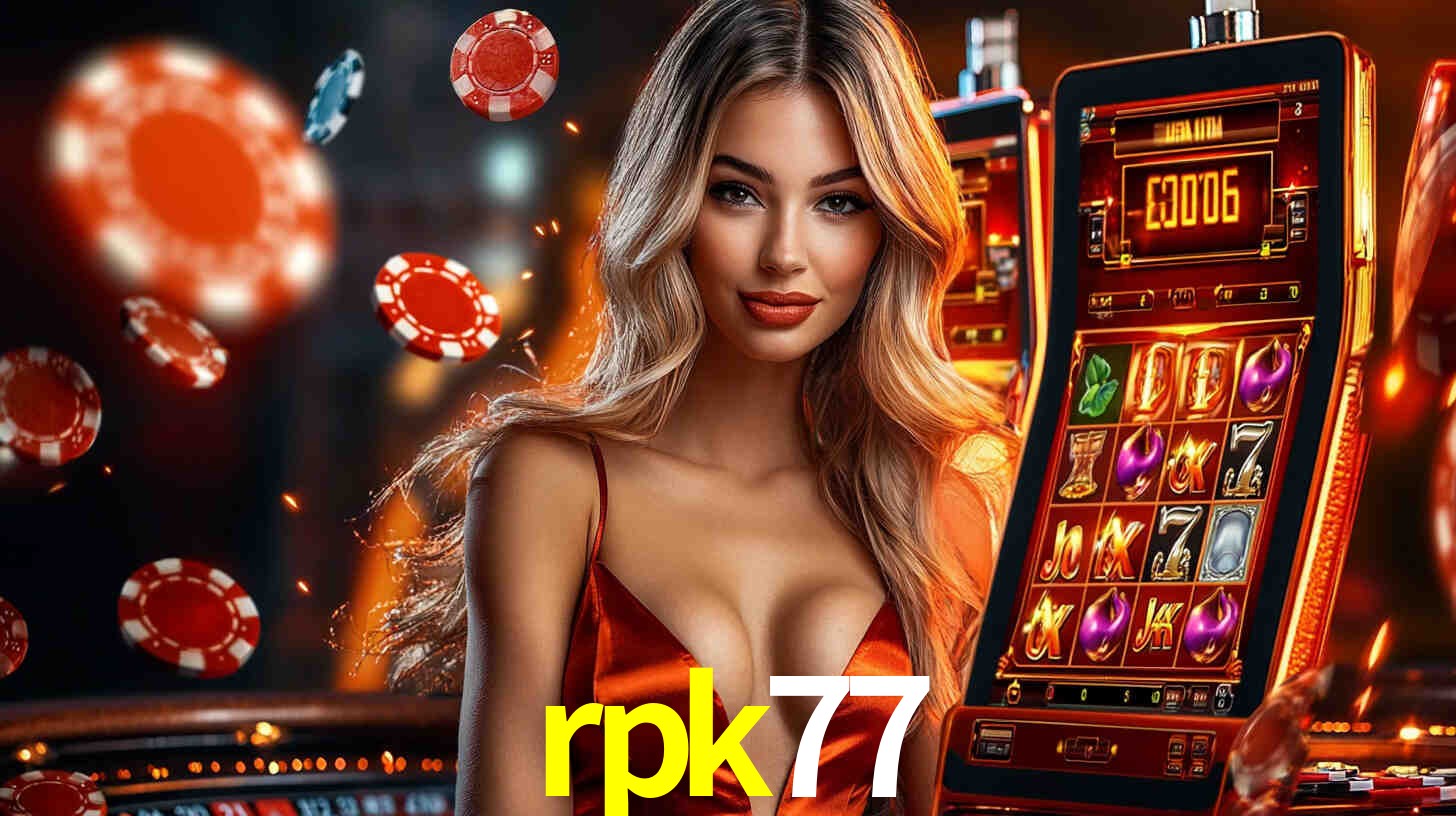 Sinta a adrenalina dos jogos de cassino com rpk77